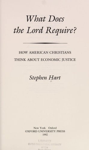 What Does the Lord Require?: How American Christians Think about Economic Justice