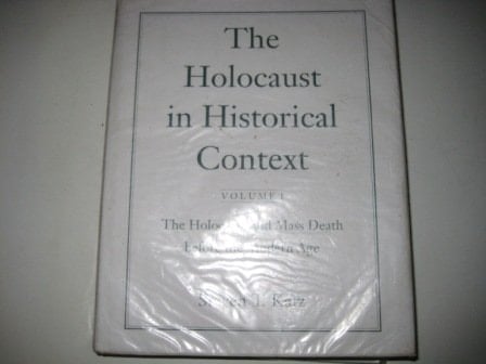 The Holocaust in Historical Context: Volume 1: The Holocaust and Mass Death before the Modern Age