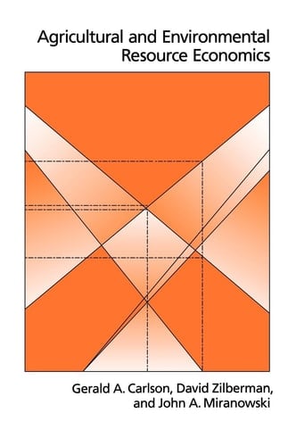 Agricultural and Environmental Resource Economics (Biological Resource Management)