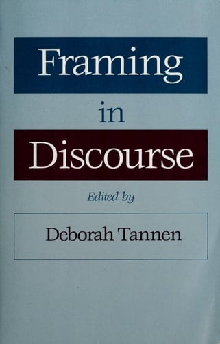 Framing in Discourse