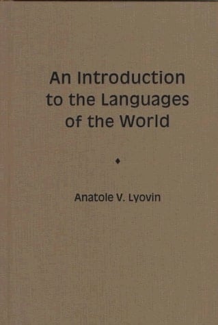 An Introduction to the Languages of the World
