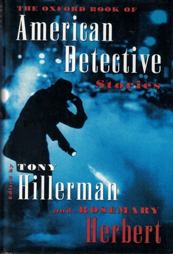 The Oxford Book of American Detective Stories
