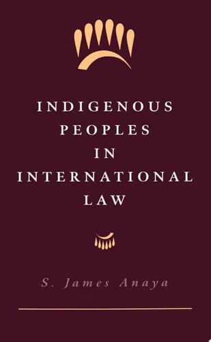 Indigenous Peoples in International Law