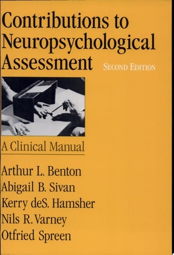 Contributions to Neuropsychological Assessment: A Clinical Manual