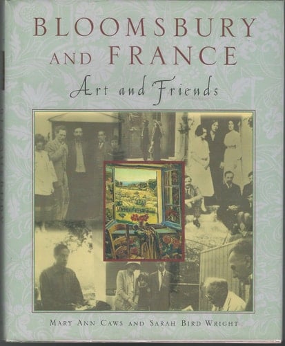 Bloomsbury and France: Art and Friends