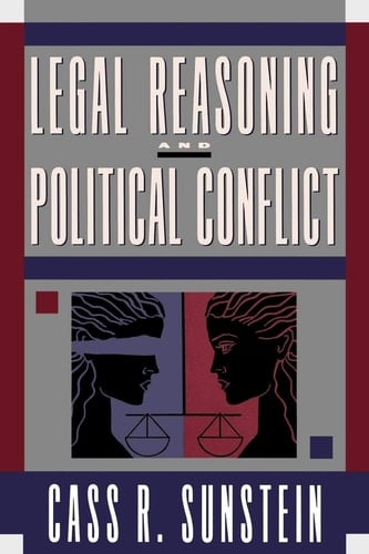 Legal Reasoning and Political Conflict