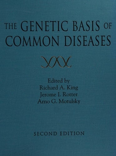 The Genetic Basis of Common Diseases (Oxford Monographs on Medical Genetics)