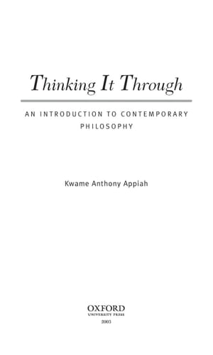 Thinking It Through: An Introduction to Contemporary Philosophy