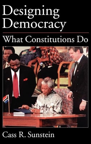 Designing Democracy: What Constitutions Do