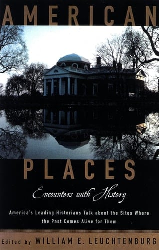 American Places: Encounters with History