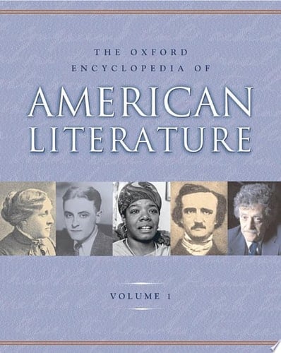 The Oxford Encyclopedia of American Literature: 4-Volume Set