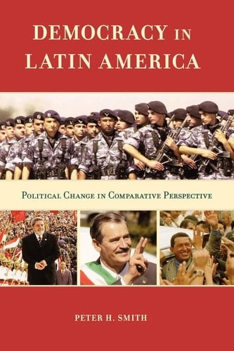 Democracy in Latin America: Political Change in Comparative Perspective