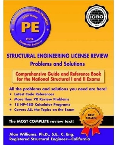 Structural Engineering License Review: Problems and Solutions 2002-2003 Edition