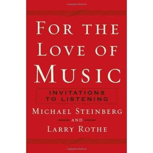 For the Love of Music: Invitations to Listening