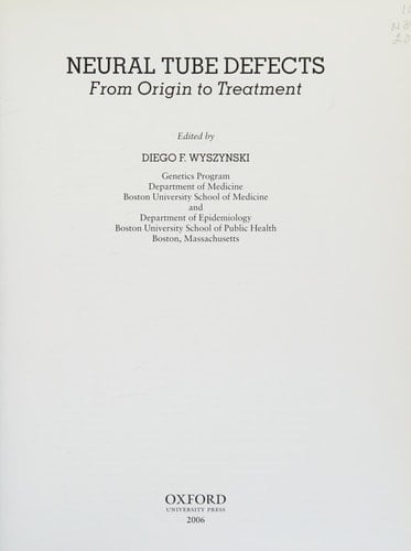 Neural Tube Defects: From Origin to Treatment