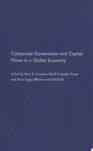 Corporate Governance and Capital Flows in a Global Economy (Global Outlook Book Series)