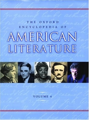 The Oxford Encyclopedia of American Literature, Vol. 1