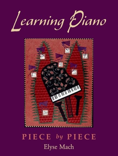 Learning Piano: Piece by Piece Includes 2 CDs