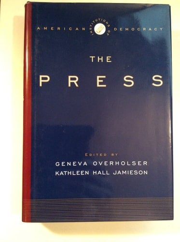 The Press (Institutions of American Democracy)