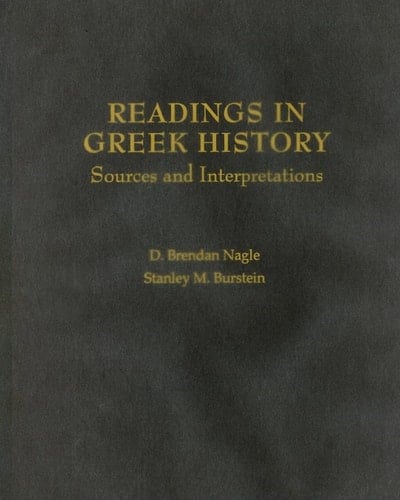 Readings in Greek History: Sources and Interpretations