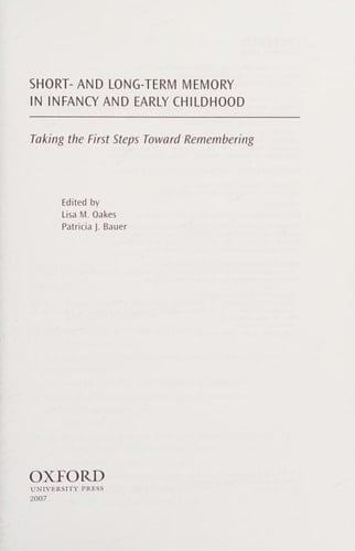 Short- and Long-Term Memory in Infancy and Early Childhood