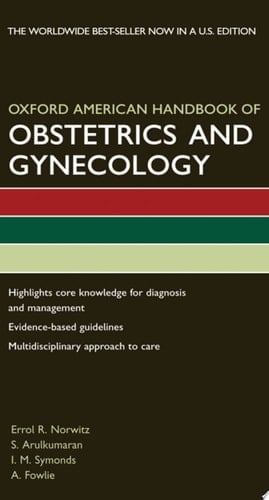 Oxford American Handbook of Obstetrics and Gynecology (Oxford American Handbooks of Medicine)