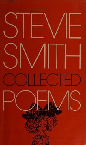 The collected poems of Stevie Smith [i.e. F. M. Smith]