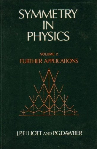 Symmetry in Physics: Further Applications Volume 2