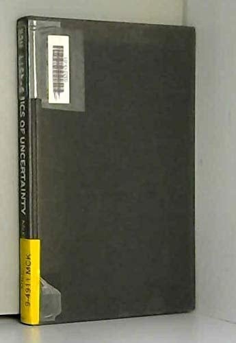 The Economics of Uncertainty