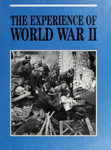 The Experience of World War II