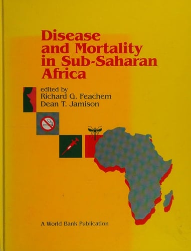 Disease and Mortality in Sub-Saharan Africa