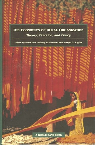 The Economics of Rural Organization: Theory, Practice, and Policy