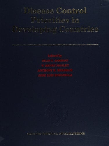 Disease Control Priorities in Developing Countries (Oxford Medical Publications)