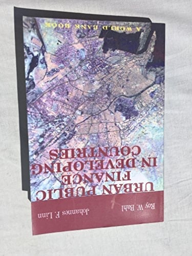 Urban Public Finance in Developing Countries (World Bank Publication)