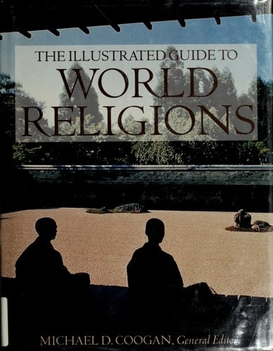 The Illustrated Guide to World Religions
