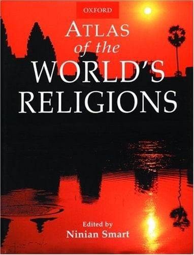 Atlas of the World's Religions