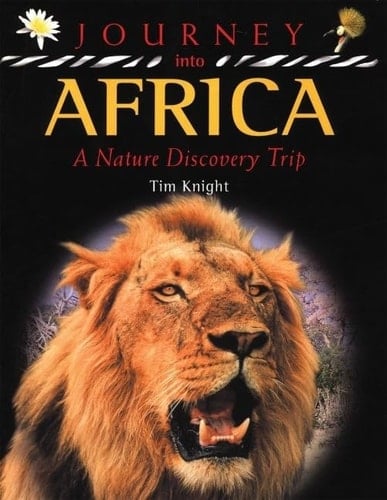 Journey Into Africa: A Nature Discovery Trip