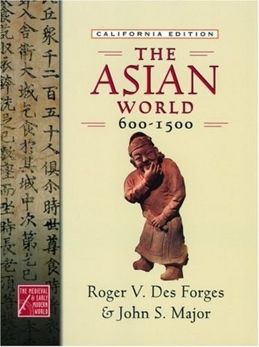The Asian World, 600-1500 (The Medieval and Early Modern World.)
