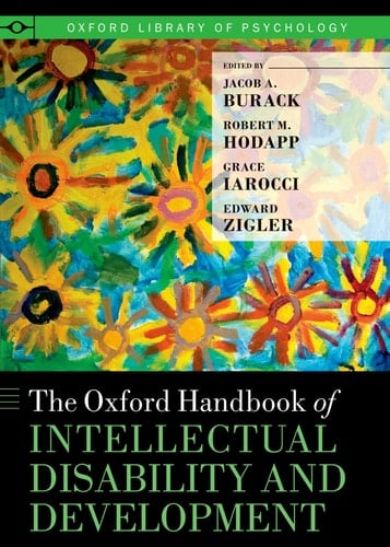 The Oxford Handbook of Intellectual Disability and Development (Oxford Library of Psychology)