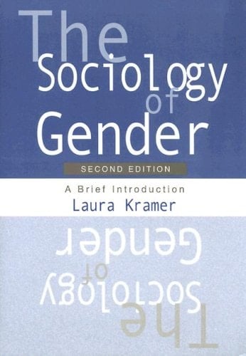 The Sociology of Gender: A Brief Introduction
