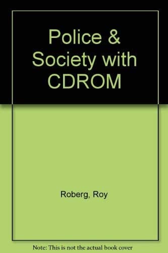 Police & Society: Includes an Interactive Student Study Guide on CD