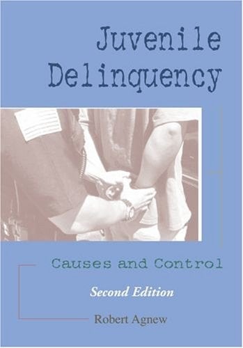 Juvenile Delinquency: Causes and Control