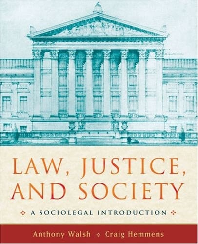 Law, Justice, and Society: A Sociolegal Introduction