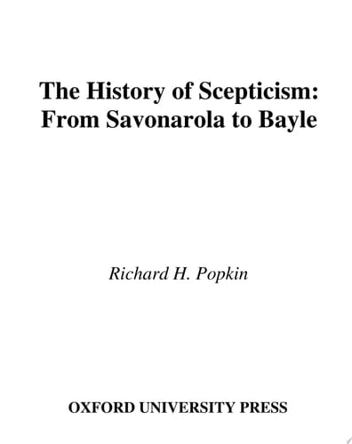 History of Scepticism: From Savonarola to Bayle