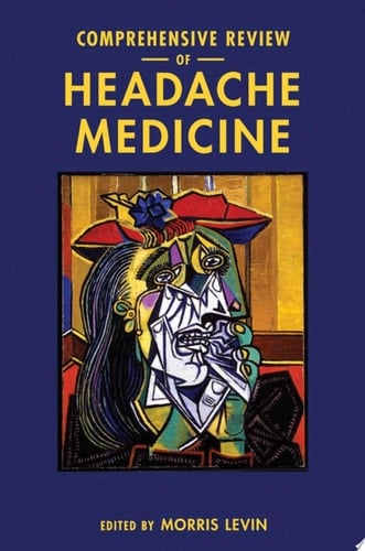Comprehensive Review of Headache Medicine (Headache Cooperative of New England)