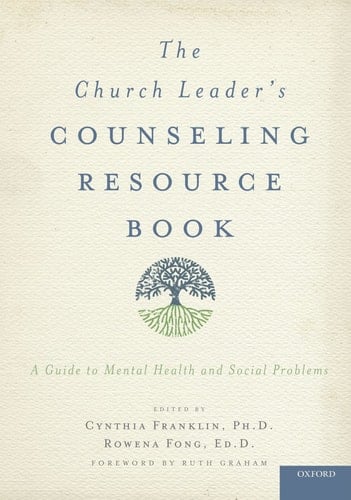 The Church Leader's Counseling Resource Book: A Guide to Mental Health and Social Problems