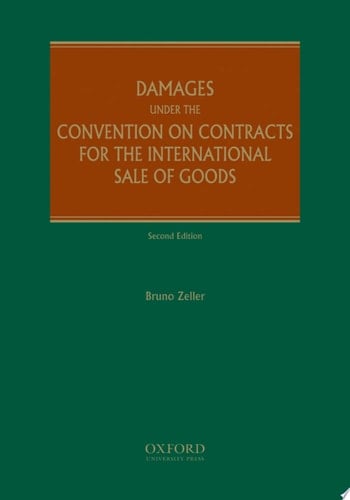 Damages Under the Convention on Contracts for the International Sale of Goods