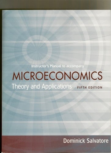 Microeconomics theory and applications fifth edition dominick salvatore