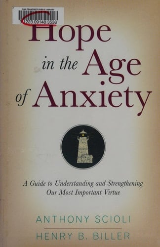 Hope in the Age of Anxiety