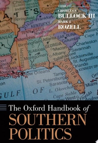 The Oxford Handbook of Southern Politics (Oxford Handbooks)